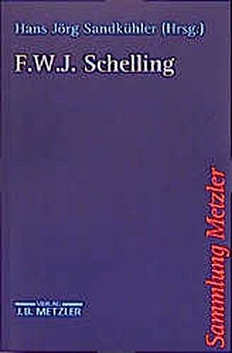 Sandkühler, Hans Jörg - F.W.J. Schelling (Sammlung Metzler) - Preis vom 15.10.2026 23:06:25 h