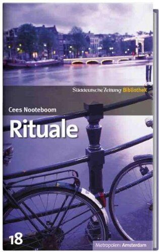 Cees Nooteboom - SZ-Bibliothek Metropolen Band 18: Rituale - Preis vom 13.10.2026 19:28:25 h