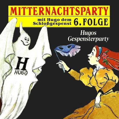 Hugos Gespensterparty - Thorsten Warnecke, Audio, 4260507152275