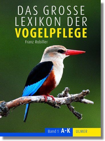 Franz Robiller - Das große Lexikon der Vogelpflege: 2 Bände. - Preis vom 07.10.2026 11:45:10 h