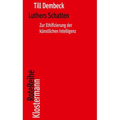Luthers Schatten, Taschenbuch von Till Dembeck, Klostermann, Vittorio, 978-3-465-04741-4