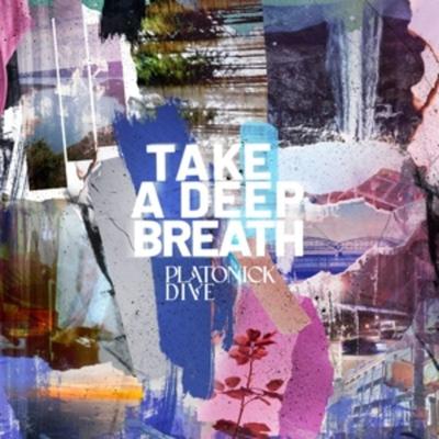 Take A Deep Breath (Col. Vinyl) - Platonick Dive, Vinyl