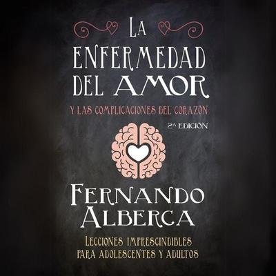 La enfermedad del amor - Fernando Alberca, Audio, 9789180433747
