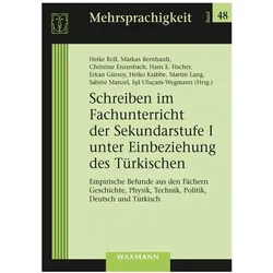 Schreiben im Fachunterricht der Sekundarstufe I unter Einbeziehung des Türkischen, Fachbücher von Heike Bernhardt Roll