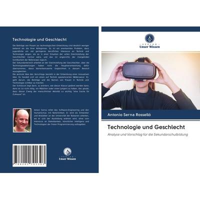 Technologie und Geschlecht, Taschenbuch von Antonio Serna Rosselló, BoD - Books on Demand, 978-620-2-70130-3