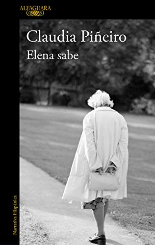Claudia Piñeiro - Elena sabe / Elena Knows (HISPANICA, Band 717031) - Preis vom 09.10.2026 07:28:09 h