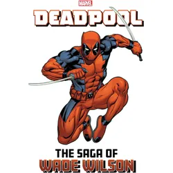 Deadpool: The Saga Of Wade Wilson, Belletristik von Joe Kelly