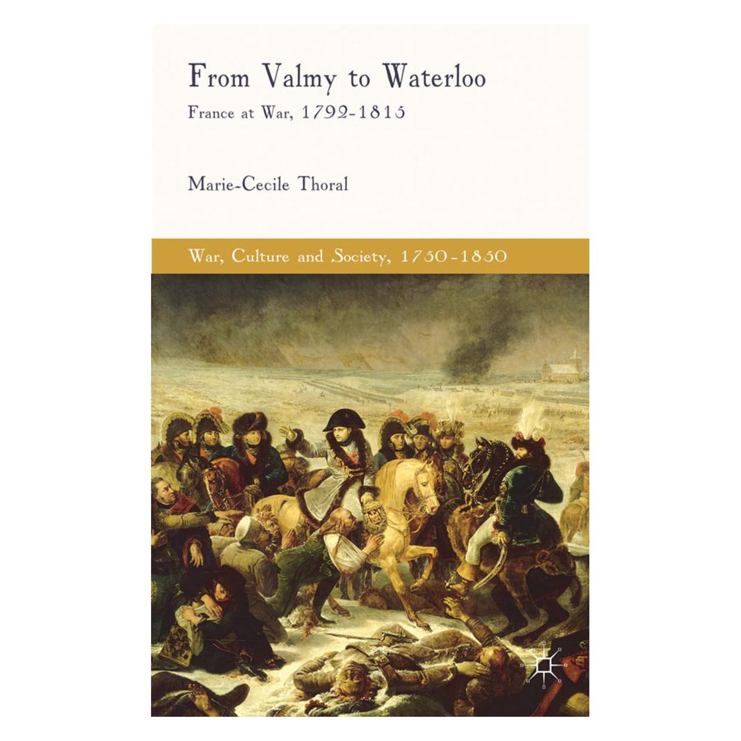Springer From Valmy to Waterloo (Englisch, Softcover, M. Thoral) (55822077)