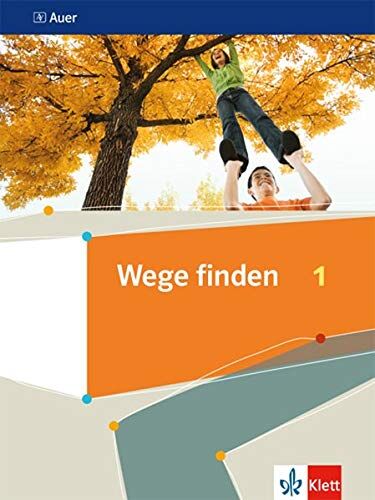 Wege finden 1: Schülerbuch Klasse 5/6 (Wege finden. Ausgabe Sekundarstufe ab 2019) - Preis vom 17.10.2026 19:25:27 h