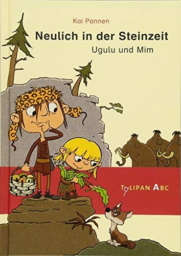 Kai Pannen - Neulich in der Steinzeit: Ugulu und Mim - Preis vom 19.10.2026 19:33:35 h