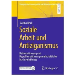 Soziale Arbeit und Antiziganismus, Fachbücher von Carina Beck