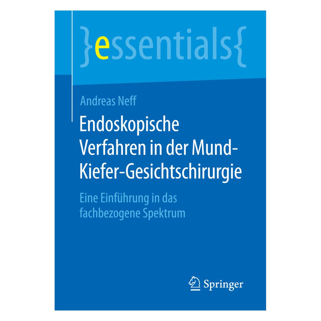 Springer Endoskopische Verfahren in der Mund-Kiefer-Gesichtschirurgie (Deutsch, Softcover, Andreas Neff) (7570619)