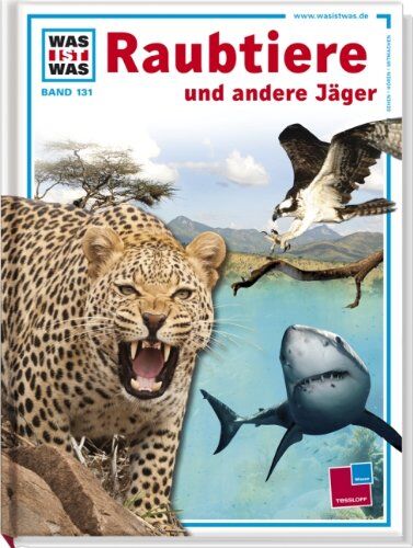Sabine Steghaus-Kovac - Was ist was, Band 131: Raubtiere und andere Jäger - Preis vom 30.09.2026 22:30:23 h