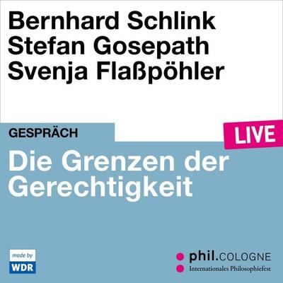 Die Grenzen der Gerechtigkeit - Bernhard Schlink,Stefan Gosepath, Audio, 4066004559070