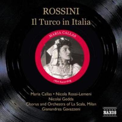 Der Türke In Italien - Gavazzeni,Callas,Rossi-Lemeni, CD