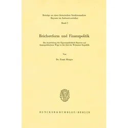 Reichsreform und Finanzpolitik., Fachbücher von Franz Menges