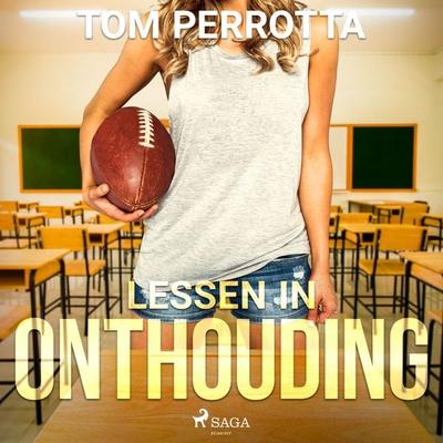 Lessen in onthouding - Tom Perrotta, Audio, 9788726705072