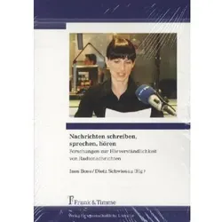 Nachrichten schreiben, sprechen, hören, Fachbücher von Ines Bose, Dietz Schwiesau