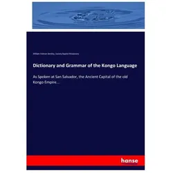 Dictionary and Grammar of the Kongo Language, Schulbücher von Society Baptist Missionary, William Holman Bentley