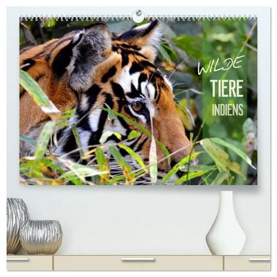 Wilde Tiere Indiens (hochwertiger Premium Wandkalender 2027 DIN A2 quer), Kunstdruck in Hochglanz