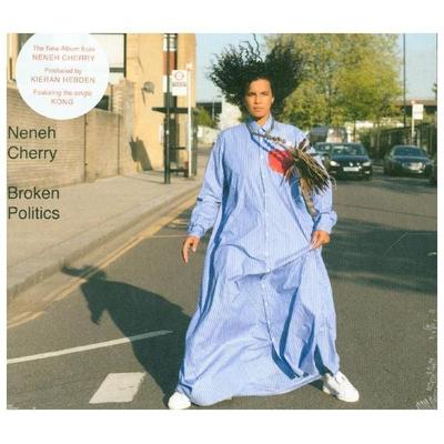 Broken Politics - Neneh Cherry, CD