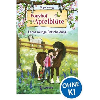 Ponyhof Apfelblüte (Band 11) - Lenas mutige Entscheidung, Gebundene Ausgabe von Pippa Young, Loewe, 978-3-7855-8679-2