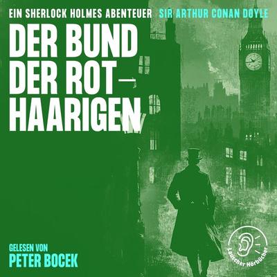 Der Bund der Rothaarigen - Arthur Conan Doyle, Audio, 9783991748922