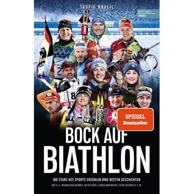 Bock auf Biathlon, Taschenbuch von Taufig Khalil, Edel Sports - ein Verlag der Edel Verlagsgruppe, 978-3-9858813-4-5