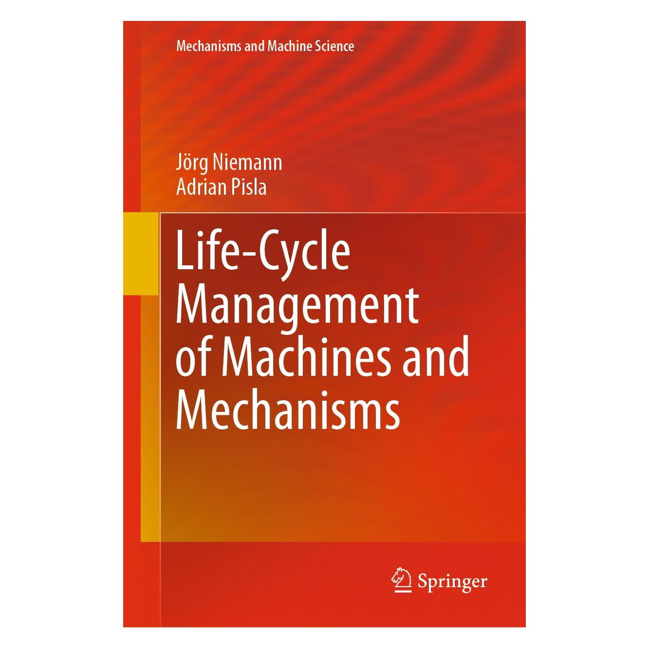 Springer Niemann:Life-Cycle Management of Machin (Englisch, Hardcover, Adrian Pisla, Jörg Niemann) (9783030564476)