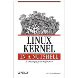 Linux Kernel in a Nutshell, Fachbücher von Greg Kroah-Hartman