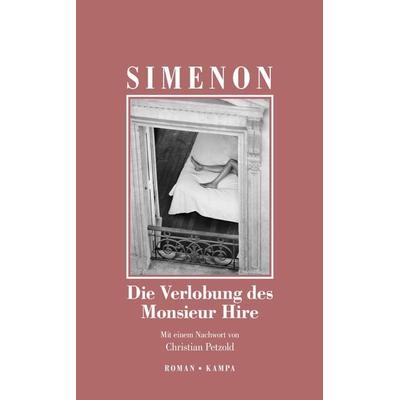 Die Verlobung des Monsieur Hire, Gebundene Ausgabe von Georges Simenon, Kampa Verlag, 978-3-311-13303-2