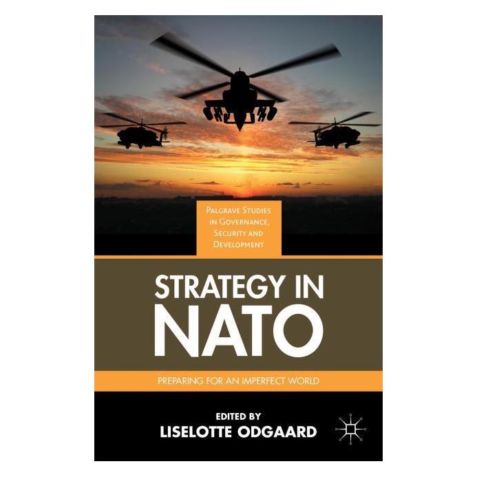 Palgrave Macmillan Odgaard:Strategy in NATO (Englisch, Hardcover, Liselotte Odgaard) (63315580)
