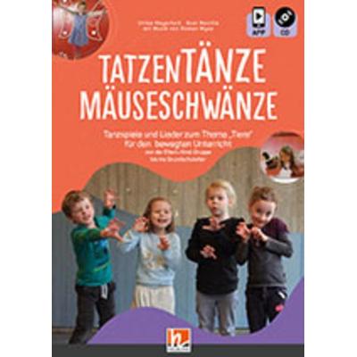 Tatzentänze, Mäuseschwänze, Taschenbuch von Ulrike Meyerholz,Susi Reichle, Helbling Verlag, 978-3-86227-561-8