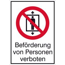 SAFETYMARKING Verbotsschild Beförderung von Personen verboten Kunststoff (B x H) 210 mm x 297 mm ISO 7010 1 St. 43.A6165