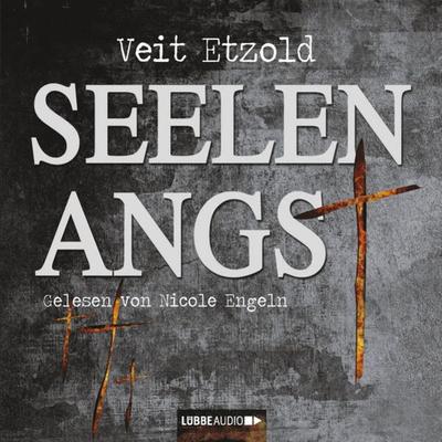 Seelenangst - Veit Etzold, Audio, 9783838772424