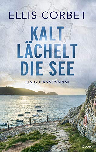 Ellis Corbet - Kalt lächelt die See: Ein Guernsey-Krimi - Preis vom 09.10.2026 07:28:09 h