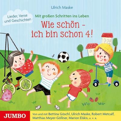Wie schön - ich bin schon 4! - Ulrich Maske, Audio, 4064066967376