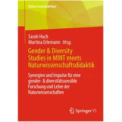 Gender & Diversity Studies in MINT meets Naturwissenschaftsdidaktik, Fachbücher von Martina Erlemann