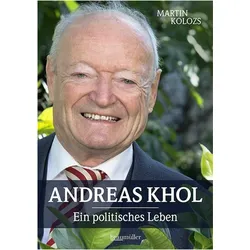 Andreas Khol, Biografien von Martin Kolozs