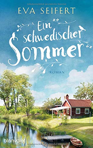 Eva Seifert - Ein schwedischer Sommer: Roman - Preis vom 10.10.2026 11:48:34 h