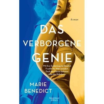 Das verborgene Genie, Taschenbuch von Marie Benedict, Kiepenheuer & Witsch, 978-3-462-00320-8