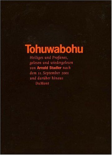 Arnold Stadler - Tohuwabohu - Preis vom 11.10.2026 03:10:56 h