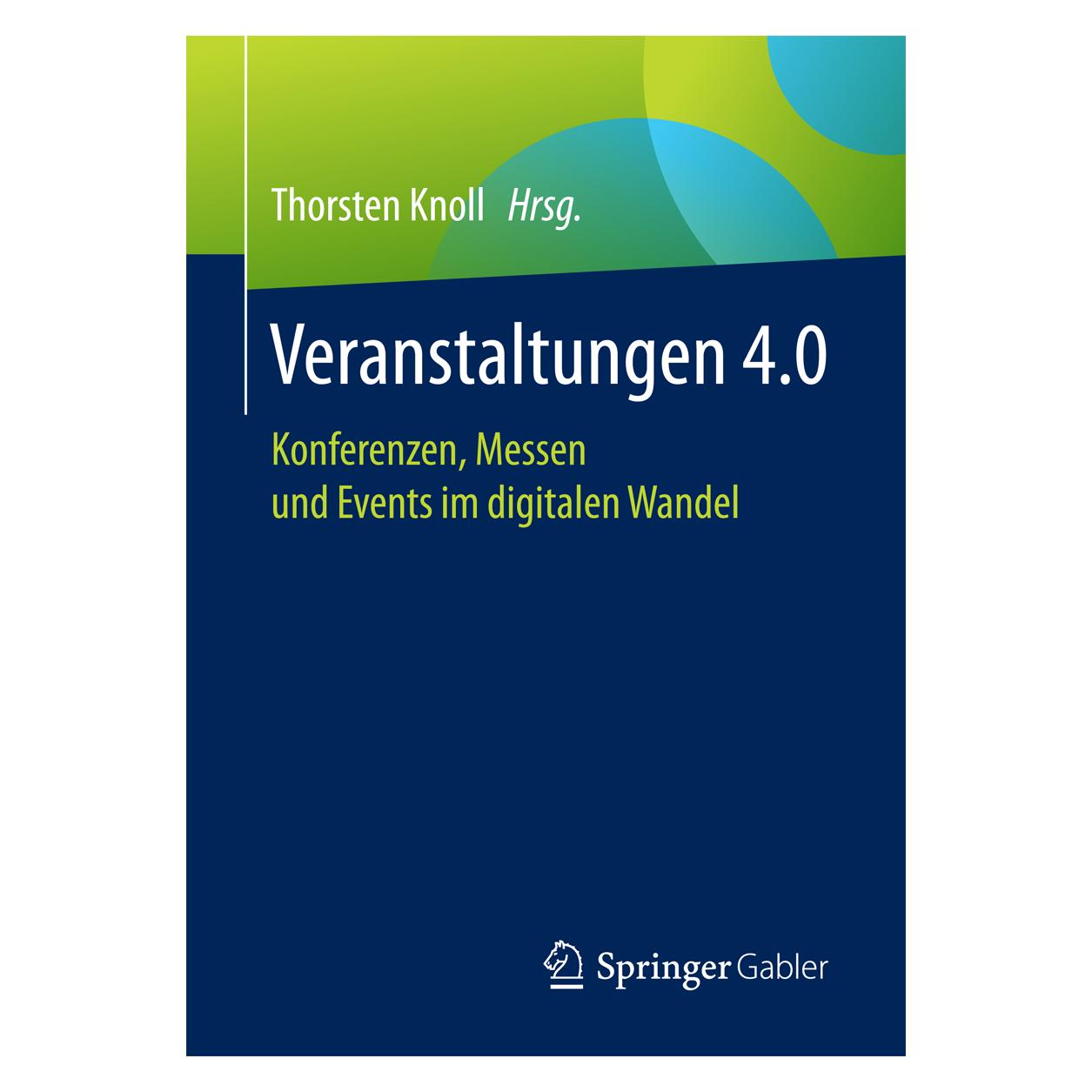 Gabler Veranstaltungen 4.0 (Deutsch, Softcover, Thorsten Knoll) (9088279)