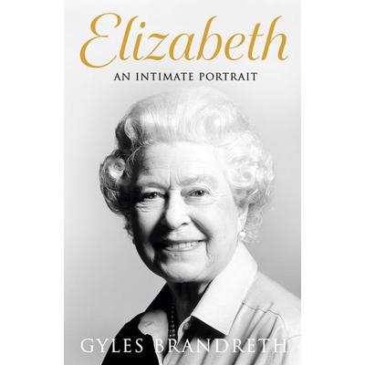 Elizabeth, Taschenbuch von Gyles Brandreth, Penguin Books Ltd, 978-0-241-63796-8