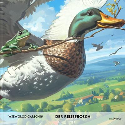 Der Reisefrosch - Russisch-Hörverstehen meistern - Wsewolod Garschin, CD, 9783991686255