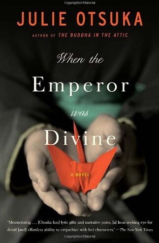 Julie Otsuka - When the Emperor Was Divine - Preis vom 01.10.2026 17:08:56 h