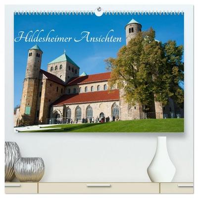 Hildesheimer Ansichten (hochwertiger Premium Wandkalender 2026 DIN A2 quer), Kunstdruck in Hochglanz