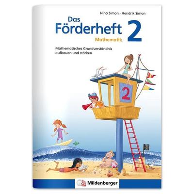 Das Förderheft Mathematik 2, Geheftet von Nina Simon,Hendrik Simon, Mildenberger Verlag GmbH, 978-3-619-25245-9