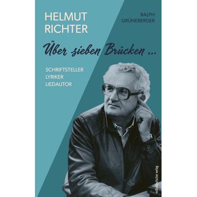 Helmut Richter, Taschenbuch von Ralph Grüneberger, Mitteldeutscher verlag, 978-3-96311-978-1