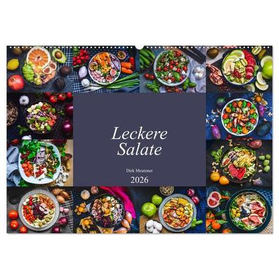 Leckere Salate (Wandkalender 2026 DIN A2 quer), CALVENDO Monatskalender